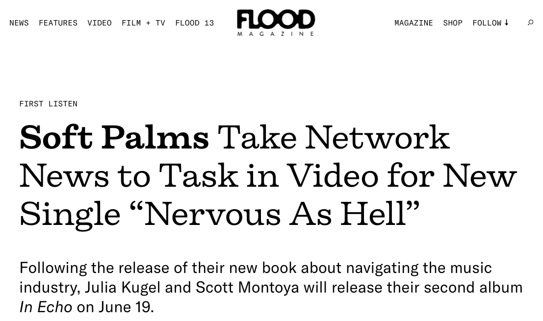 FLOOD – Soft Palms Take Network News to Task in Video for New Single “Nervous As Hell”